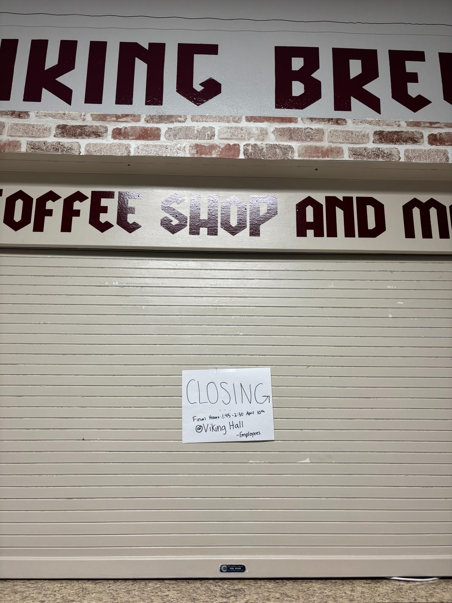 With the recent news, a sign has been placed on the exterior of the store stating the closure of the business. The sign also states the final store hours as the concessions for the concert on April 10th.